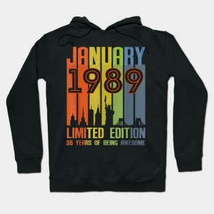 January 1989 35 Years Of Being Awesome Limited Edition Hoodie